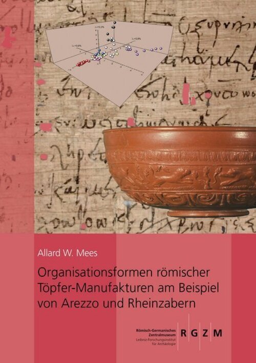 Organisationsformen Römischer Töpfer-manufakturen Am Beispiel Von