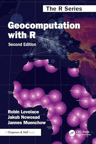 Geocomputation with R by Robin Lovelace 9781032248882 NEW Free UK Delivery - Image 3
