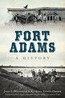 Fort Adams: A History by John T Duchesneau, Kathleen Troost-Cramer (Paperback / softback, 2014)