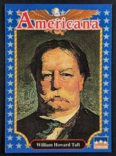 William Howard Taft 1992 Americana Starline Card #70 (NM)
