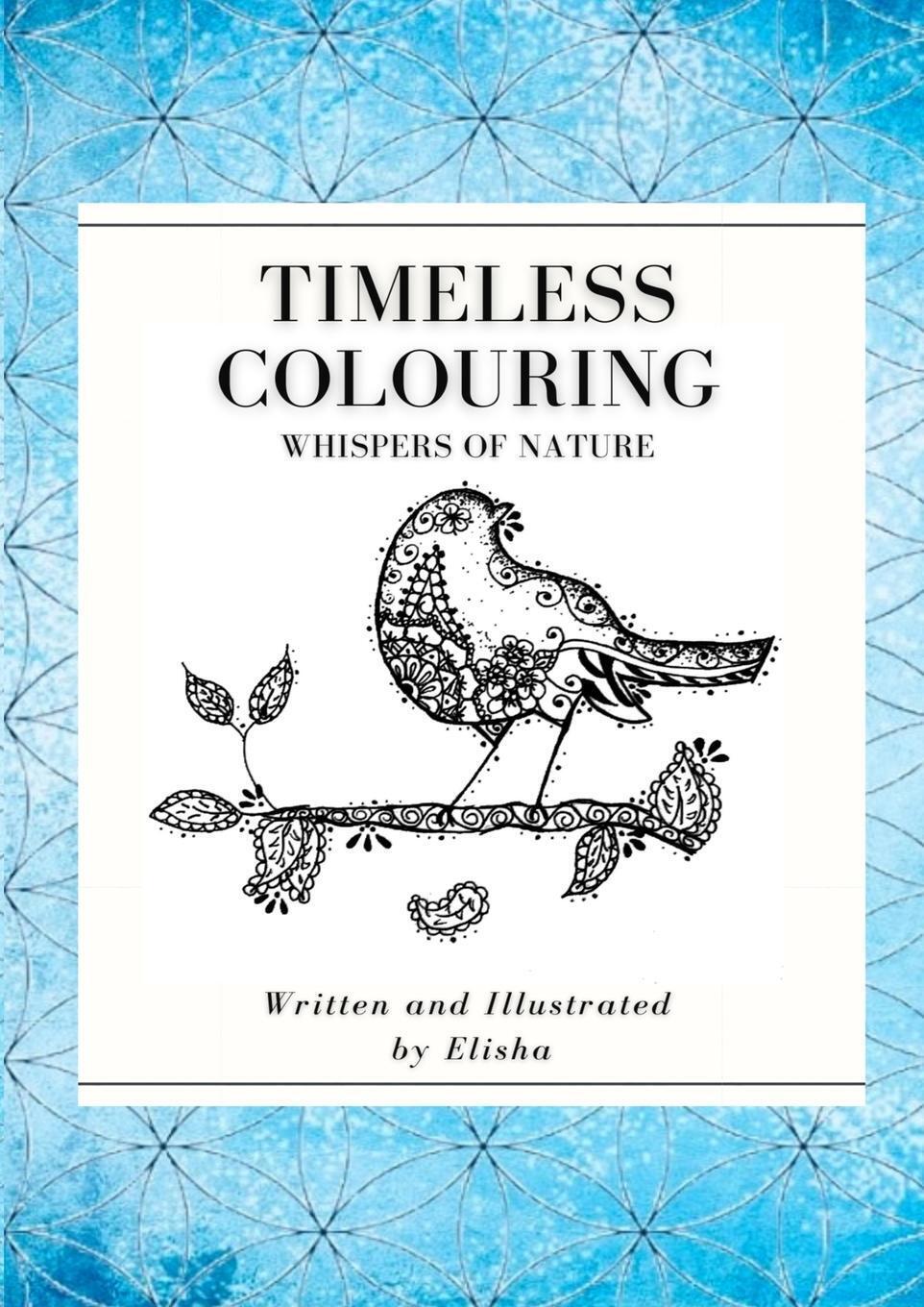 Timeless Colouring | Elisha Stratta | Whispers Of Nature | Taschenbuch