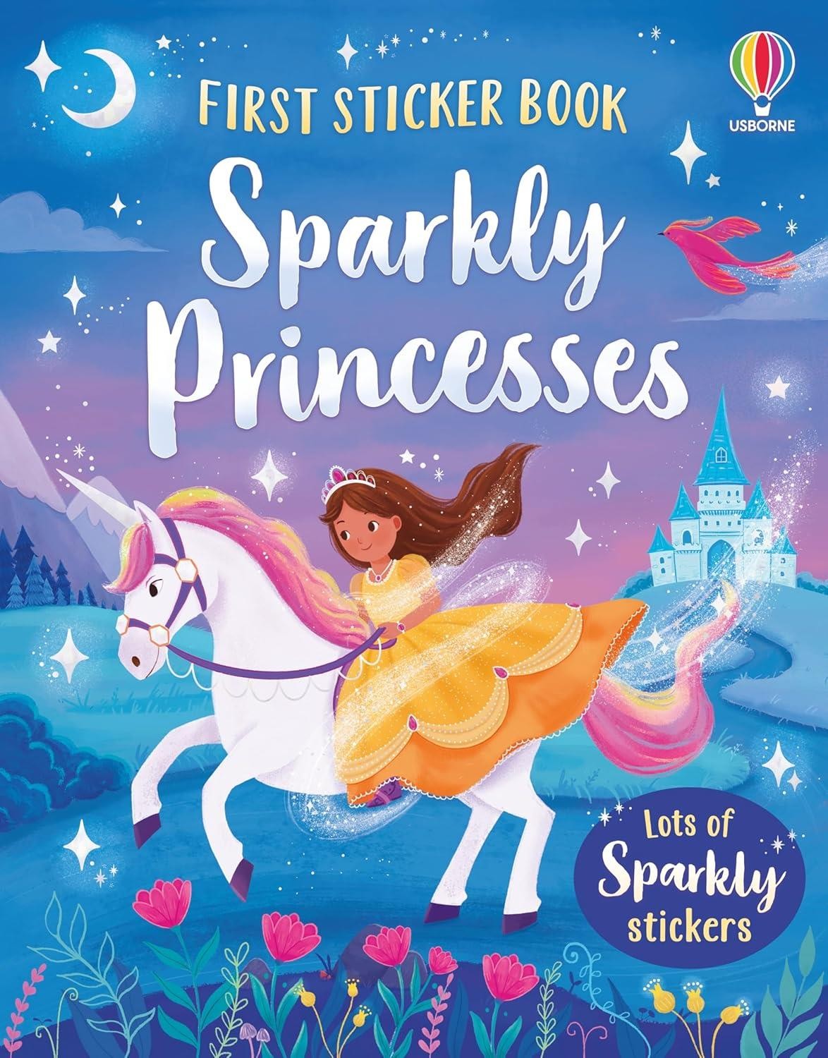 First Sticker Book Sparkly Princesses by Kristie Pickersgill Paperback