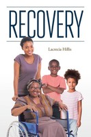Recovery Lacrecia Hillis Taschenbuch Kartoniert / Broschiert Englisch 2019