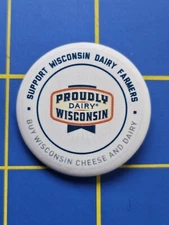 Proudly Support Wisconsin Dairy Farmers 1.5" Pin Buy Wisconsin Cheese And Dairy