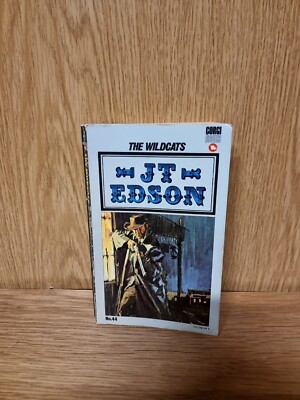 The Wild Cats by J. T. Edson (Paperback, 1969) Corgi western Book No. 44 (27t)