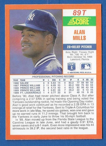 ALAN MILLS NEW YORK YANKEES #89T - PUNTUACIÓN NEGOCIADA CASI NUEVA-COMO NUEVA 1990 - Imagen 2 de 2