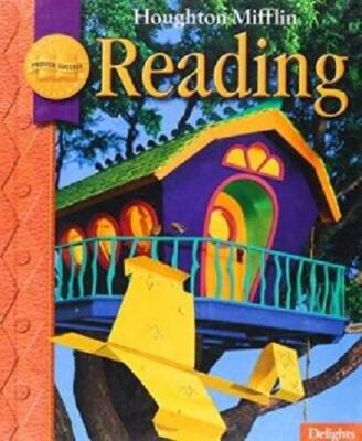 Houghton Mifflin Reading: Anthology Delights, Grade 2.2 - Hardcover - GOOD