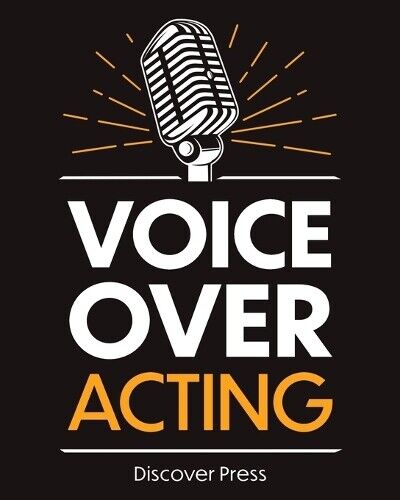 Thumbnail - Discover Press Voice Over Acting (taschenbuch) (us Import)