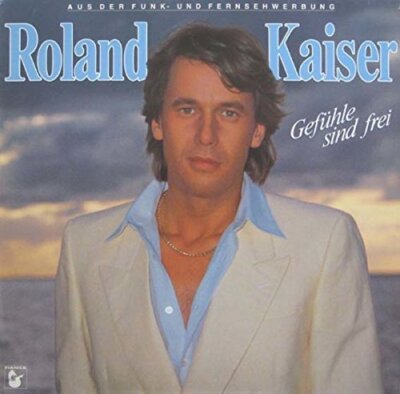 Roland Kaiser - LP - Gefühle sind frei (1983)