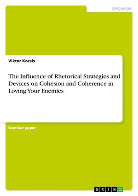 Viktor Kocsis | The Influence of Rhetorical Strategies and Devices on...