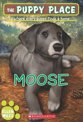 The Puppy Place #23: Moose - paperback Miles, Ellen
