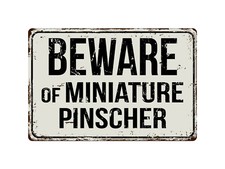 390VS Beware Of Miniature Pinscher 8  x 12  Vintage Aluminum Retro Metal Sign