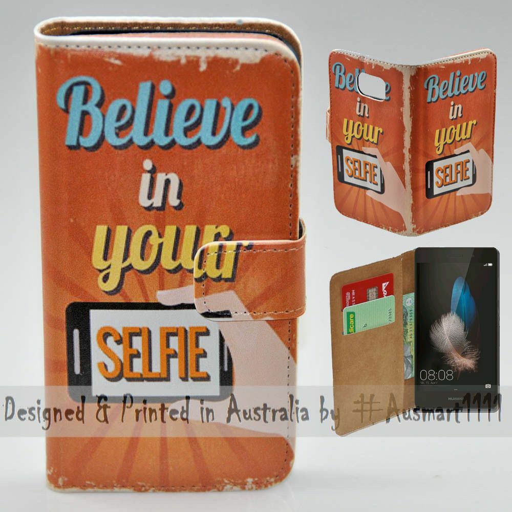 For Huawei Series - Believe in Your Selfie Print Wallet Mobile Phone Case Cover