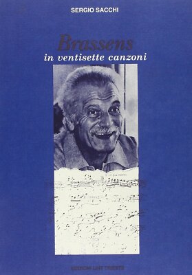 Brassens in ventisette canzoni - Sergio Sacchi (Lint Editoriale)