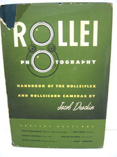 1953 ROLLEI Photography, Handbook of Rolliflex and Rollicord Cameras, J. Deschin