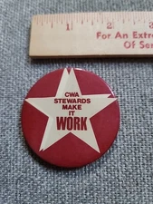 Vintage CWA Steward Pins- Communication Workers Of America