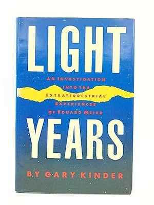 Light Years: An Investigation into the..., Kinder, Gary