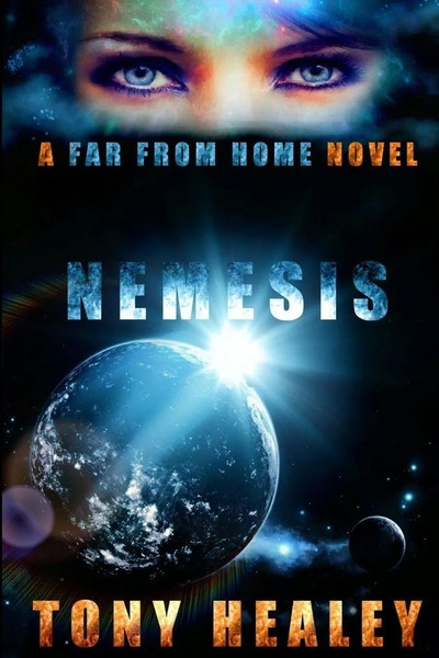 Nemesis A Far From Home Novel (Far From Home 14) Tony Healey Taschenbuch 2014-image