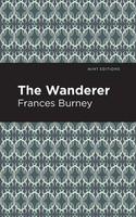 The Wanderer | Frances Burney | Taschenbuch | Kartoniert / Broschiert | Englisch