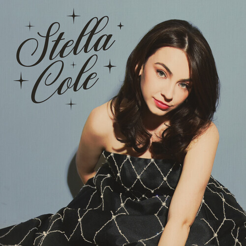 Стелла Коул - Stella Cole [Новый диск]
