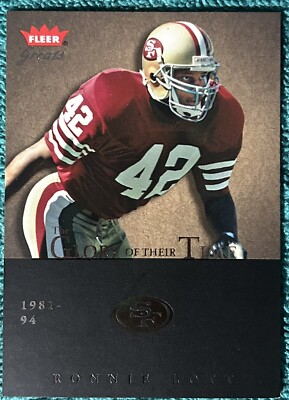 2004 Fleer Greats - The Glory of their Time Ronnie Lott #16 GOT 47/1986 HOF D1