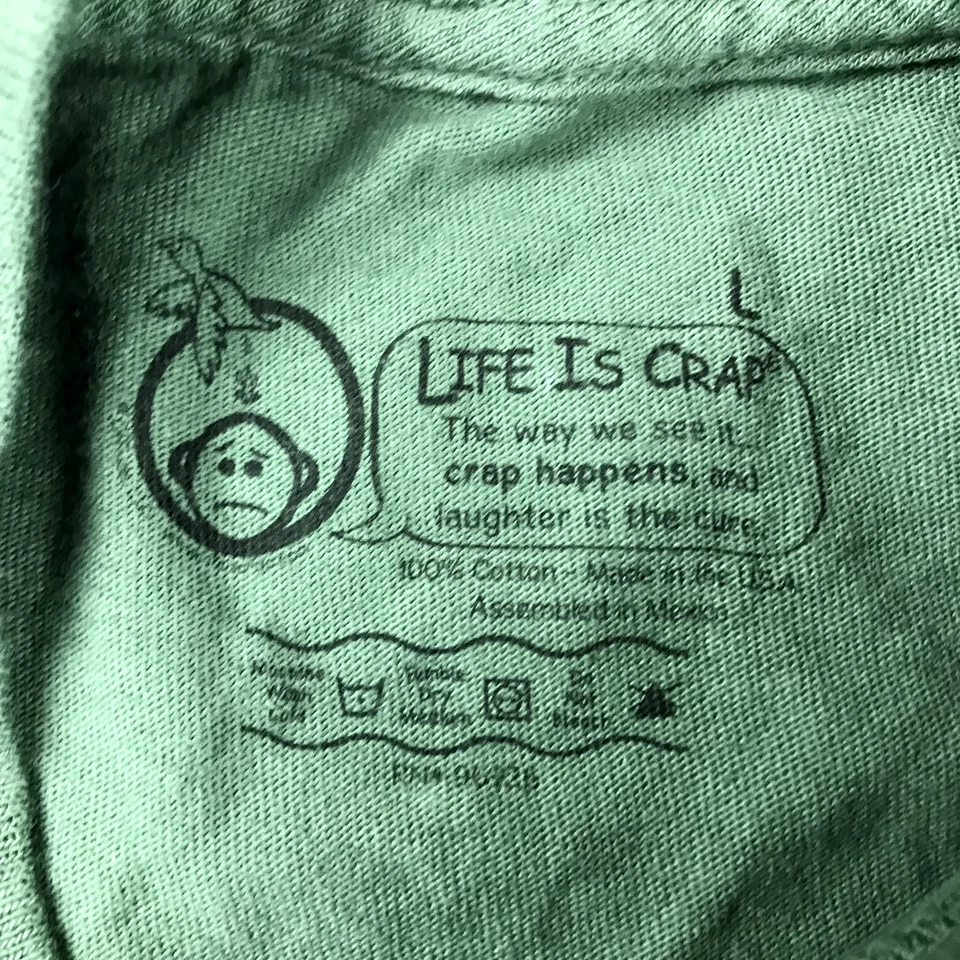Camisa Life is Crap Para Hombre Grande Verde Algodón Cuello Redondo Manga Corta Camiseta Foto 2 de 4