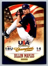 2013 Panini USA Baseball Champions #102 Dillon Maples
