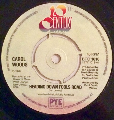 Carol Woods - Heading Down Fools Road - Used Vinyl Record 7 - G8100z