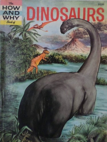 THE HOW AND WHY WONDER BOOK OF DINOSAURS 1960 1st PRINTING