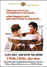 I Will, I Will... For Now