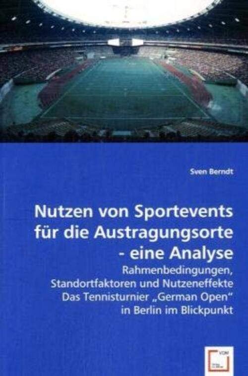 Thumbnail - Sven Berndt | Nutzen Von Sportevents Für Die Austragungsorte - Eine