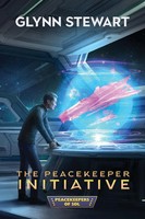 The Peacekeeper Initiative Glynn Stewart Taschenbuch Peacekeepers Of Sol 2020