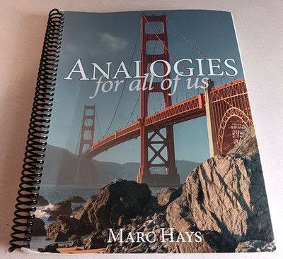 ANALOGIES FOR ALL OF US BY MARC HAYS CLASSICAL CONVERSATIONS SPIRAL-BOUND