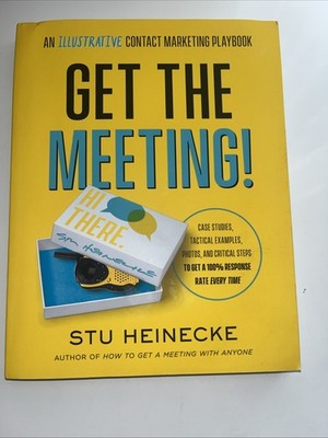 Get the Meeting!: An Illustrative Contact Marketing Playbook