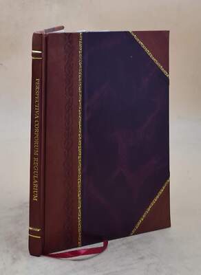 Perspectiva Corporum Regularium... : Das ist Ein fleyssige F?rwe [Leather Bound]
