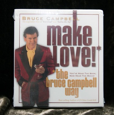 How to Make Love the Bruce Campbell Way [Box] by How to Win at Life/Bruce...NEW