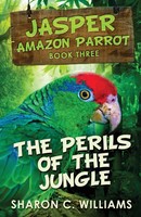 Sharon C. Williams | The Perils Of The Jungle | Taschenbuch | Englisch (2021)