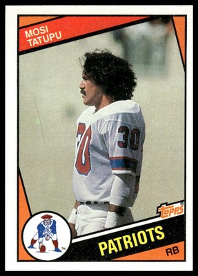 1984 Topps #142 Mosi Tatupu RC New England Patriots NM+