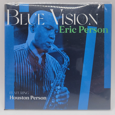 BLUE VISION - Eric Person featuring Houston Person - (CD, 2022) NEW/SEALED