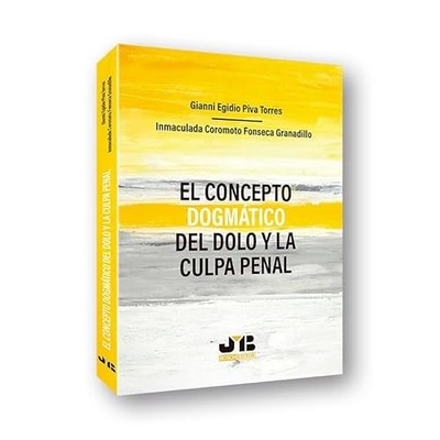 El concepto dogm�tico del dolo y la culpa penal - Spanish Language Paperback NEW