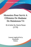 Laurent Angliviel De La Beaumelle | Memoires Pour Servir A L'histoire De...
