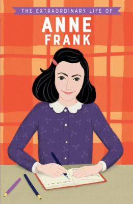 Extraordinary Life of Anne Frank, Paperback by Scott, Kate; Rega, Anke (ILT),...