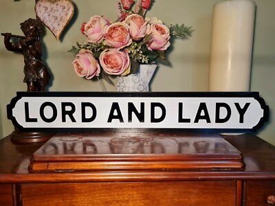 Lord & Lady Indoor altmodisches London Straßenschild Humor Witz Männerhöhle