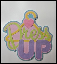 Dress Up Title Handmade Paper Piecing Embellishment for Cards Pages PCC