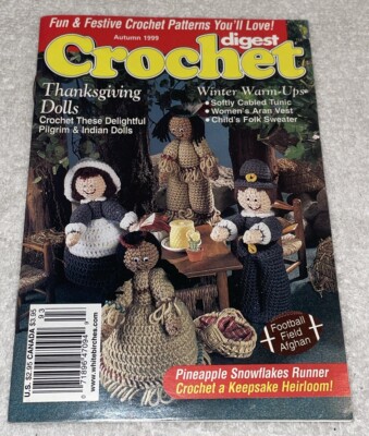 Crochet Digest Autumn 1999 Thanksgiving Dolls Winter Warm-ups