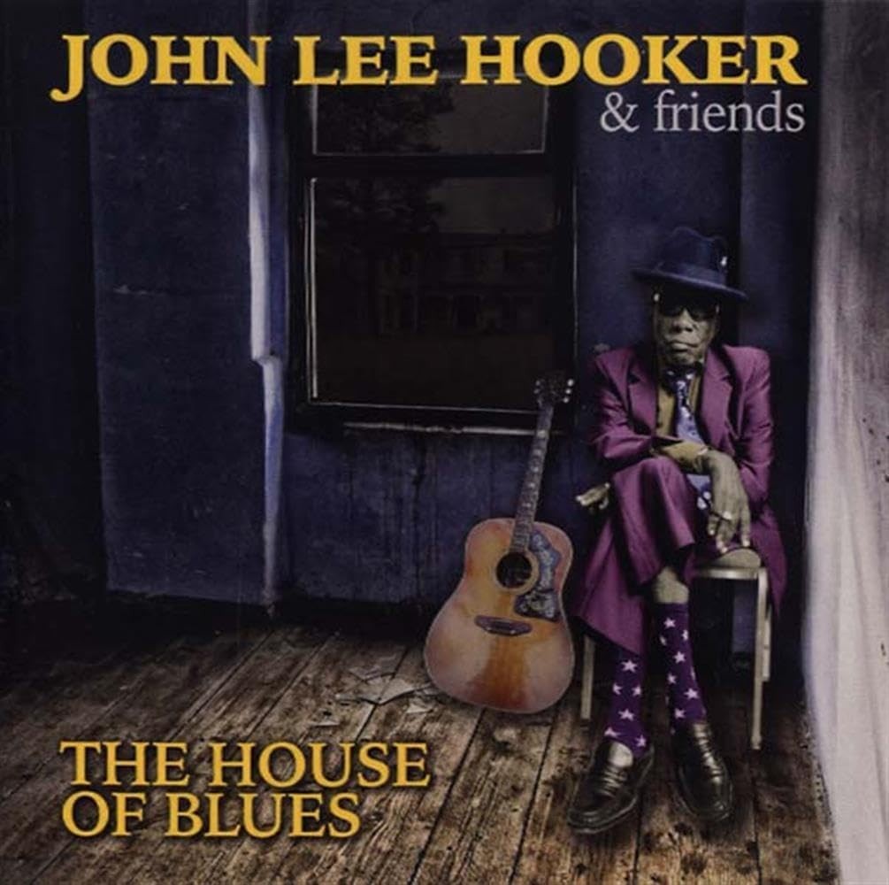 John Lee Hooker & Friends - The House of Blues (2015)  CD NEW/SEALED SPEEDYPOST