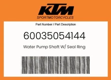 KTM Genuine Water Pump Shaft W/ Seal Ring - 60035054144