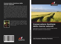 Luiz Gustavo Batista Ferreira | Conservatore Gestione Delle Risorse Naturali
