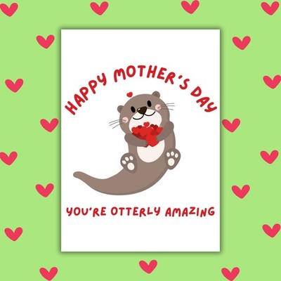 You re Otterly Amazing Happy Mother s Day Card, Cute Otter Pun Mother s Day Card