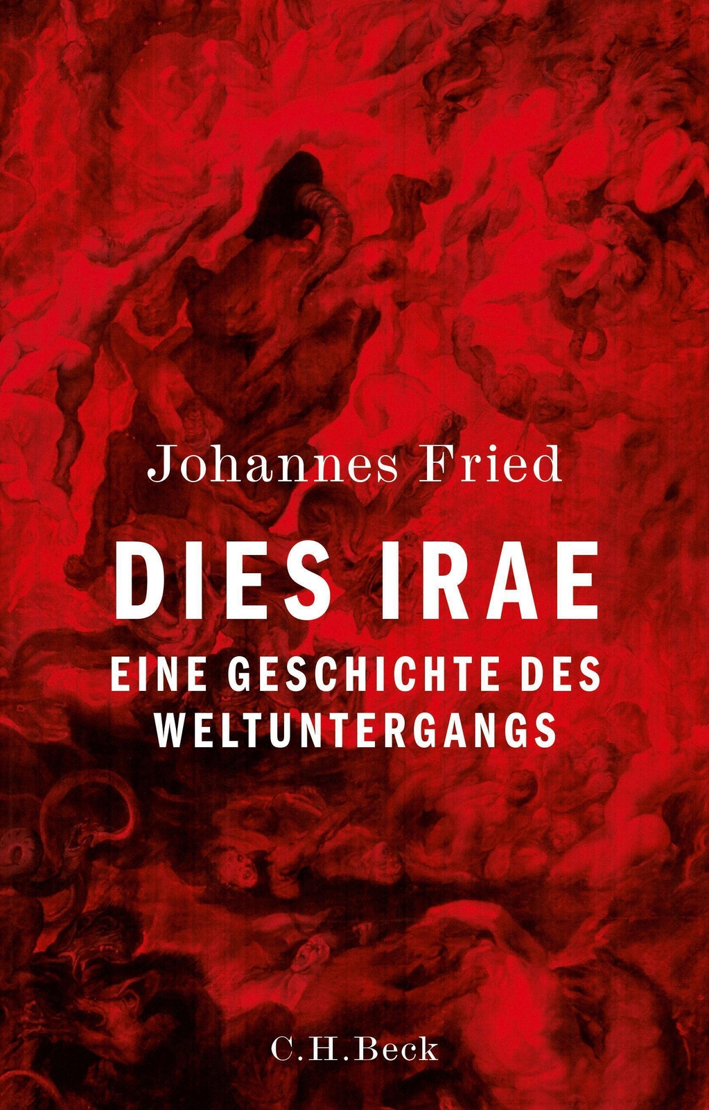 Thumbnail - Johannes Fried | Dies Irae | Buch | Deutsch (2016) | 350 S. | C.h.beck